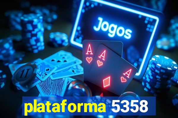 plataforma 5358